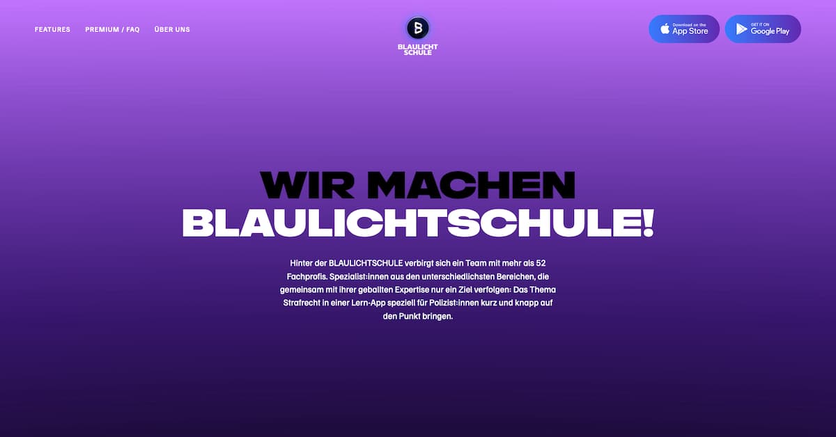 Blaulichtschule - Lernapp für Strafrecht + Website
